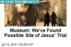 Possible Jesus Trial Site Opens to Public