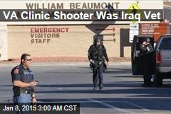 VA Clinic Shooter Was Iraq Vet