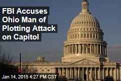 FBI Accuses Ohio Man of Plotting Attack on Capitol