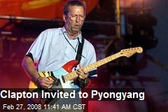 Clapton Invited to Pyongyang