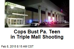 Cops Bust Pa. Teen in Triple Mall Shooting