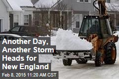 Another Day, Another Storm Heads for New England