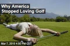 Why America Stopped Loving Golf