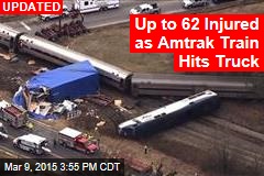 40 Injured When Amtrak Train Hits Truck