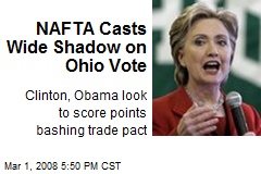 NAFTA Casts Wide Shadow on Ohio Vote