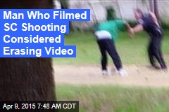 Man Who Filmed SC Cop Shooting Feared for His Life