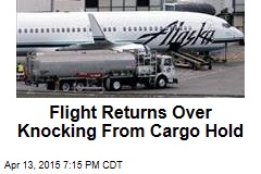 Flight Returns Over Knocking From Cargo Hold