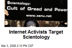 Internet Activists Target Scientology