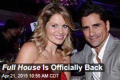 Full House Is Officially Back