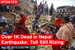 Scores Dead in Massive Nepal Earthquake