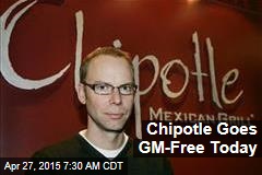 Chipotle Goes GM-Free Today