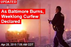 Weeklong Curfew Declared in Baltimore