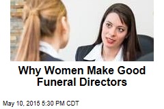 Why Women Are Becoming Funeral Directors