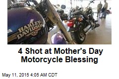 4 Shot at Mother&#39;s Day Motorcycle Blessing