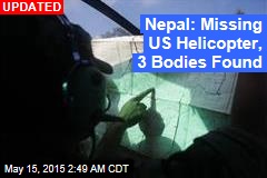 Nepal: Missing US Helicopter, 3 Bodies Found