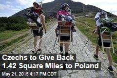 Czechs to Give Back 1.42 Square Miles to Poland