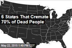 6 States That Cremate 70% of Dead People