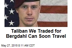 Taliban We Traded for Bergdahl Can Soon Travel