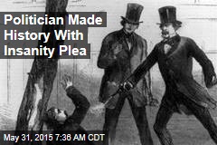 How a Politician Won America&#39;s 1st Successful Insanity Plea