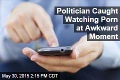 Politician Caught Watching Porn at Awkard Moment