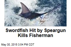 Swordfish Kills Fisherman Who Fired Speargun