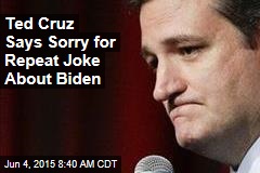 Ted Cruz Says Sorry for Repeat Joke About Biden