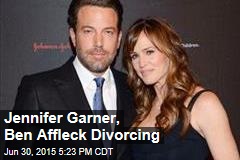 Jennifer Garner, Ben Affleck Divorcing