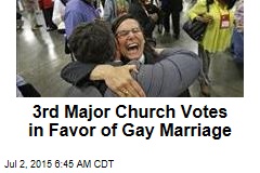 3rd Major Church Votes in Favor of Gay Marriage