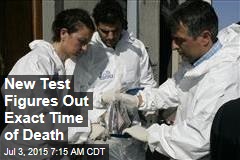 New Test Figures Out Exact Time of Death