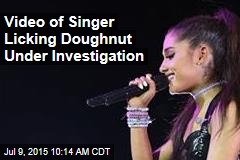 Video of Singer Licking Doughnut Under Investigation