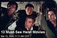 13 Must-See Heist Movies
