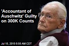 &#39;Accountant of Auschwitz&#39; Guilty on 300K Counts