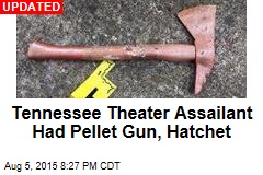 Gunman With Hatchet Killed at Tennessee Theater