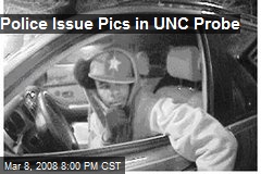 Police Issue Pics in UNC Probe