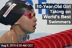 10-Year-Old Girl Taking on World&#39;s Best Swimmers
