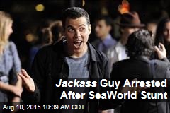 Jackass Guy Arrested After SeaWorld Stunt