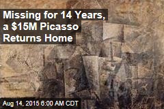 Missing for 14 Years, a $15M Picasso Returns Home
