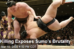 Killing Exposes Sumo's Brutality