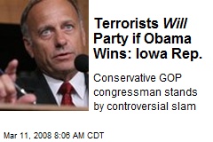 Terrorists Will Party if Obama Wins: Iowa Rep.