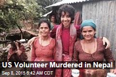 US Volunteer Murdered in Nepal