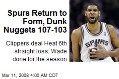 Spurs Return to Form, Dunk Nuggets 107-103