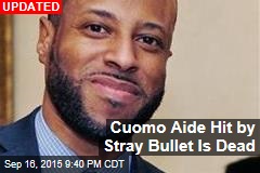 Cuomo Aide Hit by Stray Bullet Is Brain Dead