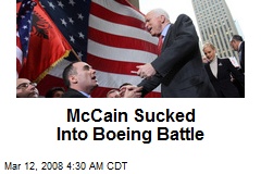 McCain Sucked Into Boeing Battle