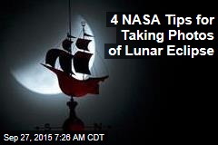 4 NASA Tips for Taking Photos of Lunar Eclipse