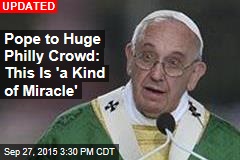 Pope Begins Mass for Hundreds of Thousands