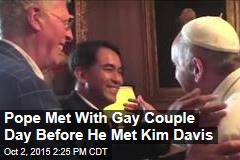 Pope Met Up With Gay Pal Day Before He Met Kim Davis