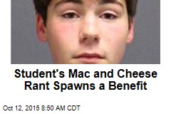 Student&#39;s Mac and Cheese Rant Spawns a Benefit