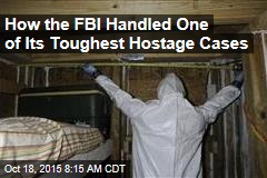 How the FBI Handled One of Its Toughest Hostage Cases