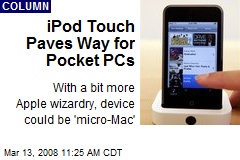 iPod Touch Paves Way for Pocket PCs