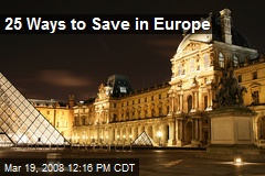 25 Ways to Save in Europe
